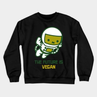 The Future is Vegan Crewneck Sweatshirt